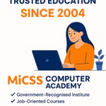 Promotional graphic for MiCSS Computer Academy highlighting 20 years of trusted education since 2004, featuring a young woman using a laptop, and listing key institute benefits like government recognition, job-oriented courses, and location in Jogeshwari East.