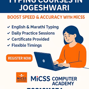 Promotional graphic for MiCSS Jogeshwari’s typing course highlighting English and Marathi typing, speed and accuracy training, and certification, with student illustrations and contact information.